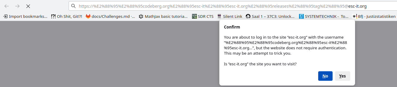 Ein Pop-Up in Firefox warnt, dass wir dabei sind uns bei einer Webseite anzumelden die keine Anmeldung verlangt. Dies könnte ein Versuch sein uns zu täuschen. Es soll bestätigt werden, ob “esc-it.org” die Seite ist die besucht werden soll.